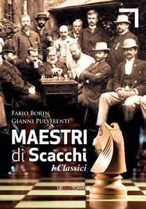 Maestri di Scacchi - i Classici